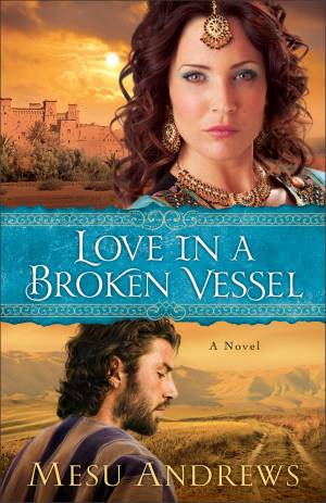 Love in a Broken Vessel ( Book #3) [eBook]