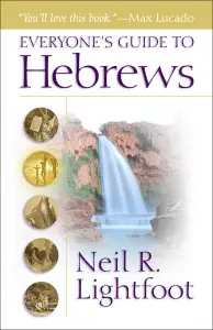 Everyone's Guide to Hebrews [eBook]