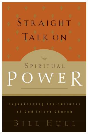 Straight Talk on Spiritual Power [eBook]