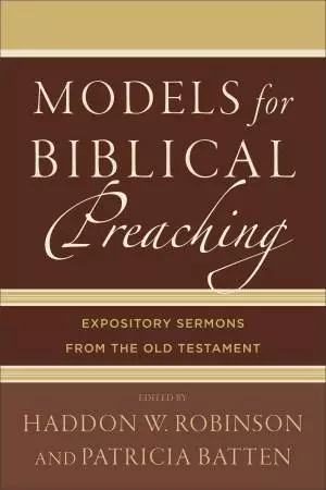 Models for Biblical Preaching [eBook]