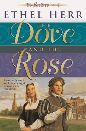 The Dove and the Rose (Seekers Book #1) [eBook]