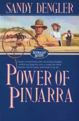 Power of Pinjarra (Australian Destiny Book #2) [eBook]