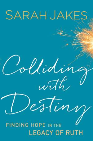 Colliding With Destiny [eBook]