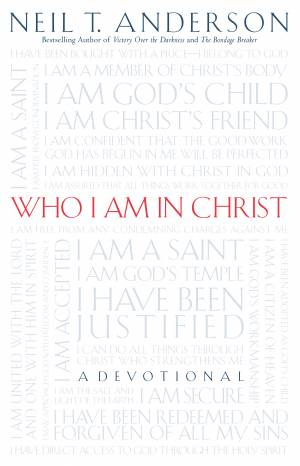 Who I Am in Christ [eBook]