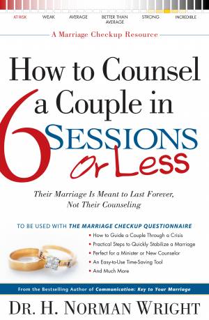 How to Counsel a Couple in 6 Sessions or Less [eBook]