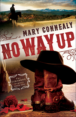 No Way Up (The Cimarron Legacy Book #1)