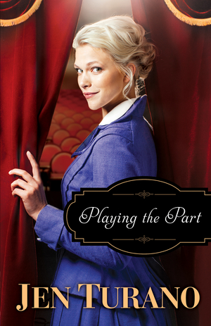 Playing the Part (A Class of Their Own Book #3)