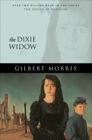 The Dixie Widow (House of Winslow Book #9) [eBook]