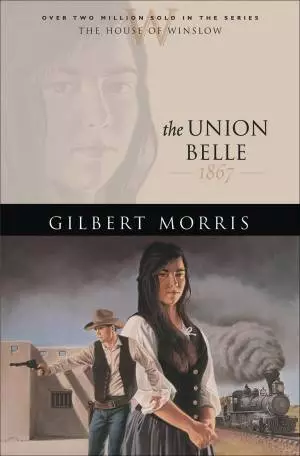 The Union Belle (House of Winslow Book #11) [eBook]