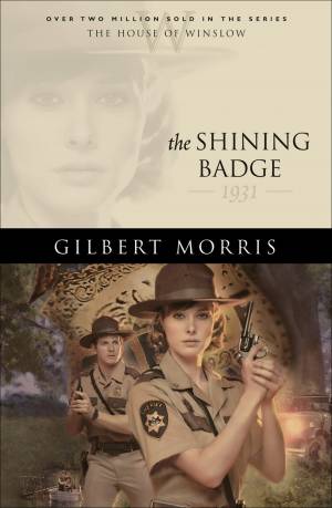 The Shining Badge (House of Winslow Book #31) [eBook]