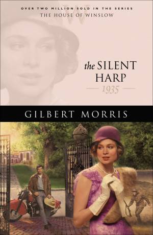 The Silent Harp (House of Winslow Book #33) [eBook]