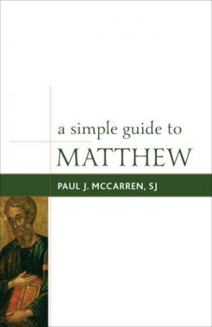 A Simple Guide to Matthew