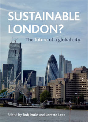 SUSTAINABLE LONDON?