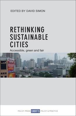 RETHINKING SUSTAINABLE CITIES