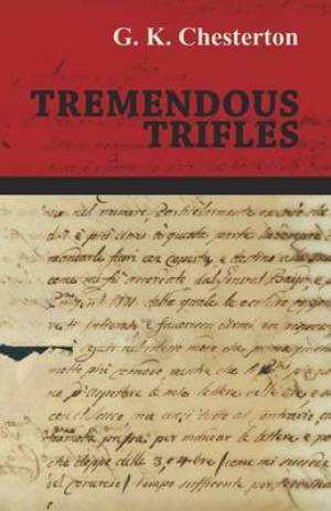 Tremendous Trifles