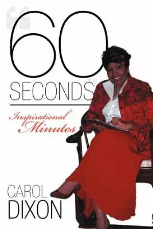 60 Seconds: Inspirational Minutes