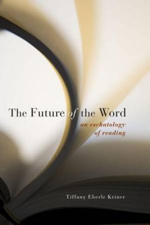 The Future of the Word