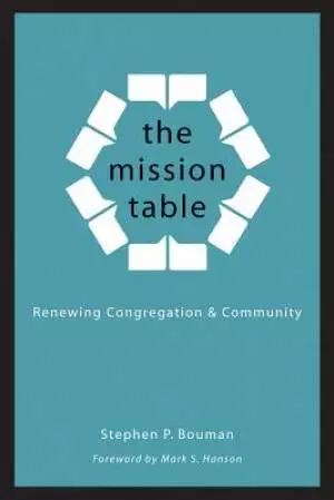 The Mission Table: Renewing Congregation and Community