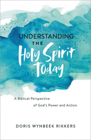 Understanding the Holy Spirit Today: A Biblical Perspective of God's Power and Action