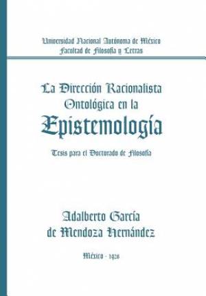 La Direccion Racionalista Ontologica En La Epistemologia