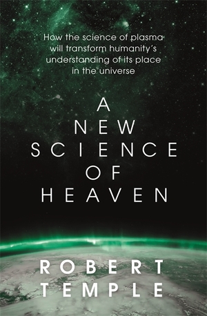 A New Science of Heaven