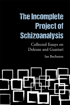 Incomplete Project Of Schizoanalysis