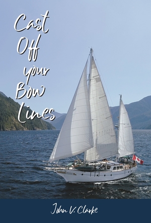 Cast Off Your Bow Lines