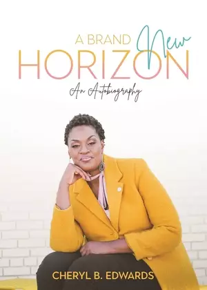 A Brand New Horizon: An Autobiography