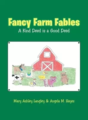 Fancy Farm Fables