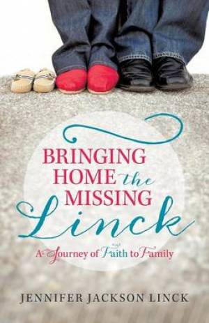 Bringing Home the Missing Linck: A Journey of Faith to Family