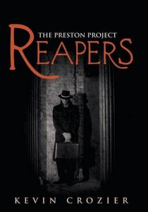 Reapers: The Preston Project