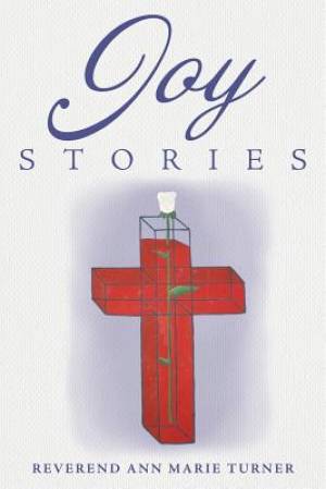 Joy Stories: Volume One