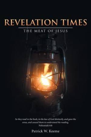 Revelation Times: The Meat of Jesus