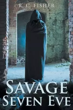 Savage Seven Eve