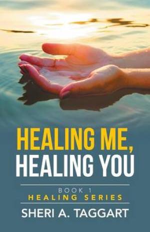 Healing Me, Healing You