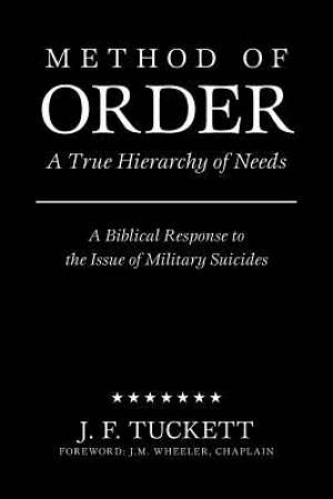 Method of Order: A True Hierarchy of Needs