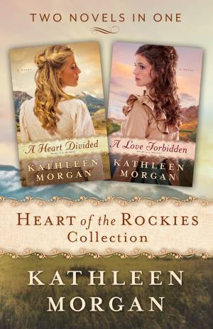 Heart of the Rockies Collection [eBook]