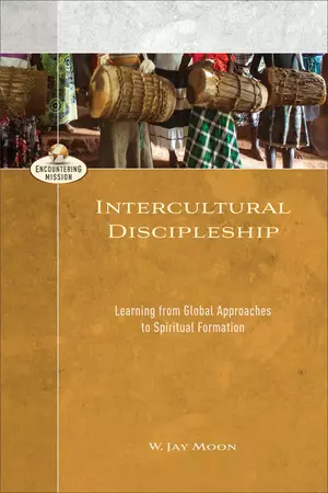 Intercultural Discipleship (Encountering Mission)