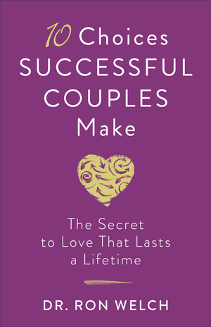 10 Choices Successful Couples Make