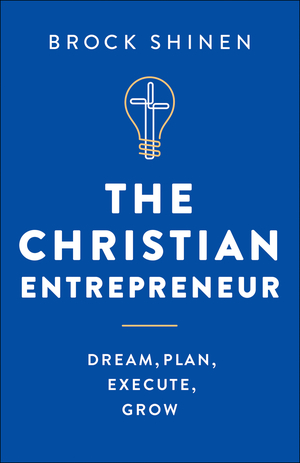 The Christian Entrepreneur