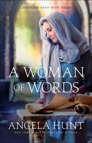 A Woman of Words (Jerusalem Road Book #3)