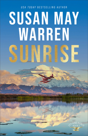 Sunrise (Sky King Ranch Book #1)