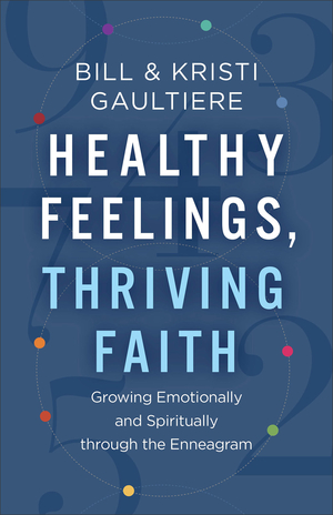 Healthy Feelings, Thriving Faith