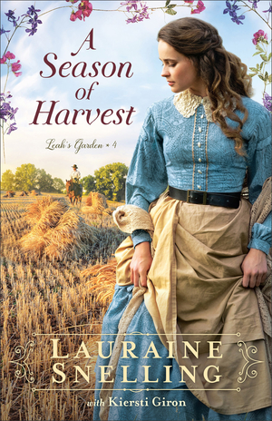 A Season of Harvest (Leah's Garden Book #4)