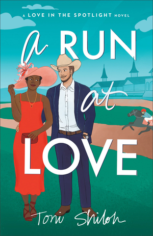 A Run at Love (Love in the Spotlight)