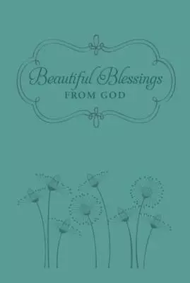 Beautiful Blessings from God