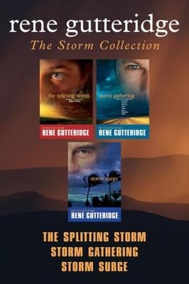 Storm Collection: The Splitting Storm / Storm Gathering / Storm Surge