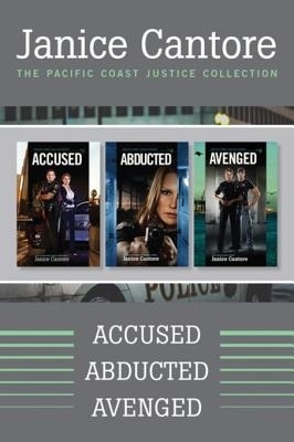 Pacific Coast Justice Collection: Accused / Abducted / Avenged