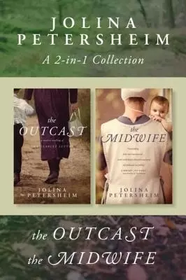 Jolina Petersheim 2-in-1 Collection: The Outcast / The Midwife