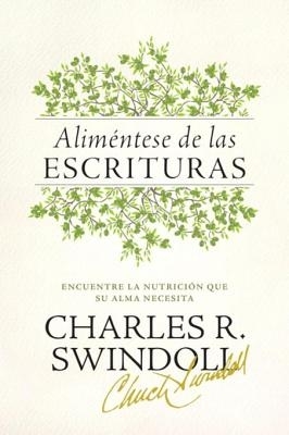 Aliméntese de las Escrituras